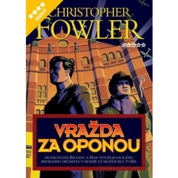 Vražda za oponou Christopher Fowler