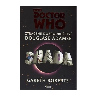 Doctor Who - Shada: Ztracené dobrodružství Douglase Adamse – Hledejceny.cz