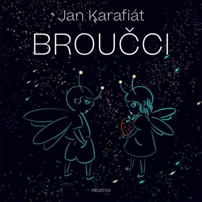 Broučci - Jan Karafiát – Hledejceny.cz