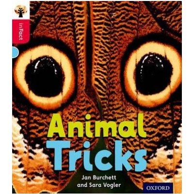 Oxford Reading Tree inFact: Oxford Level 4: Animal Tricks – Hledejceny.cz