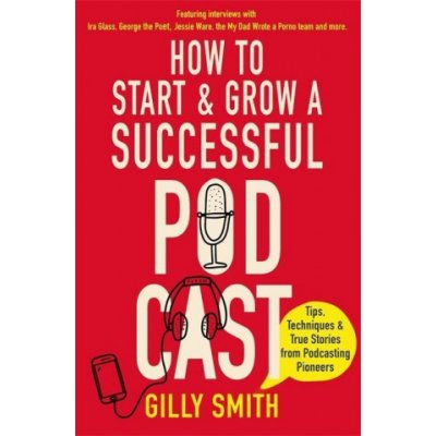 How to Start and Grow a Successful Podcast – Hledejceny.cz