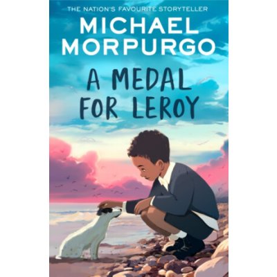 A Medal for Leroy - Michael Morpurgo – Zboží Dáma