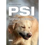 PSI Signály a emoce - Jejich pozorování a výklad - Katja Kraußová; Gabi Maueová – Hledejceny.cz