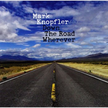 Mark Knopfler - Down the road wherever, CD, 2018