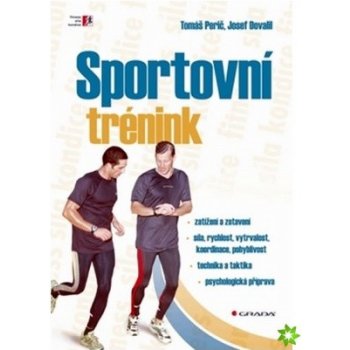 Sportovní trénink - Perič Tomáš, Dovalil Josef