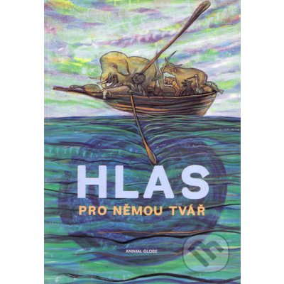 Hlas pro němou tvář