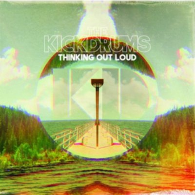 Kickdrums - Thinking Out Loud CD – Zboží Mobilmania