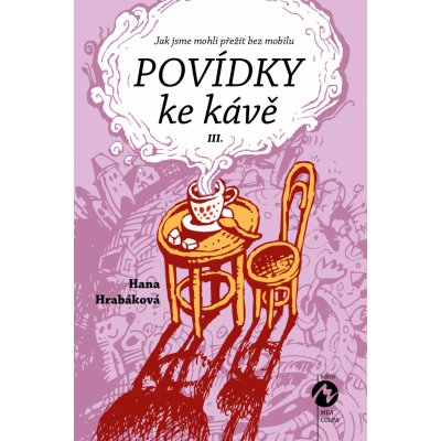 Povídky ke kávě III. – Hledejceny.cz