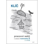 Matematika 3.roč/1+2.díl klíč PS Alter – Blažková Růžena – Sleviste.cz