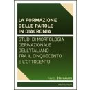 La formazione delle parole in diacronia