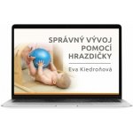 Eva Kiedroňová Správný vývoj pomocí hrazdičky – Hledejceny.cz