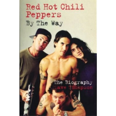 Red Hot Chilli Peppers: By the Way – Hledejceny.cz