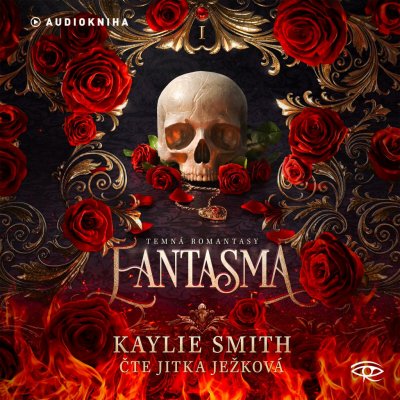 Fantasma - Smith Kaylie - čte Jitka Ježková – Hledejceny.cz