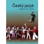 Český jazyk učebnice pro 6 r. Topil Zdeněk – Hledejceny.cz