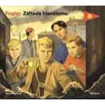 Záhada hlavolamu - Jaroslav Foglar – Zbozi.Blesk.cz