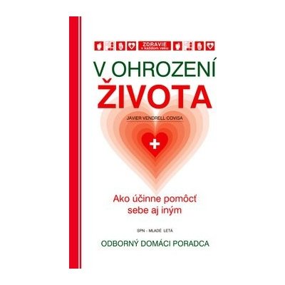 V ohrození života - Javier Vendrell Covisa – Hledejceny.cz