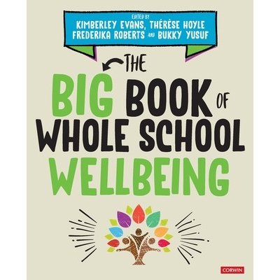 Big Book of Whole School Wellbeing – Hledejceny.cz