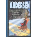 Pohádky H. Ch. Andersena - Hans Christian Andersen