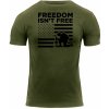 Pánské Tričko Rothco FREEDOM ISN´T FREE krátký rukáv ZELENÉ zelená