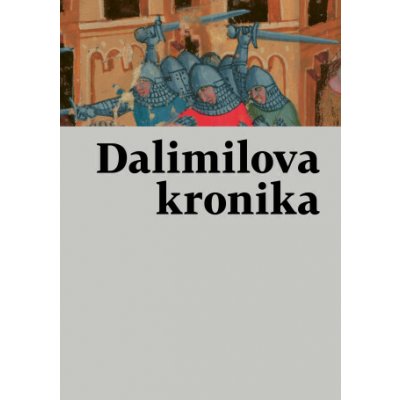 Dalimilova kronika – Zbozi.Blesk.cz