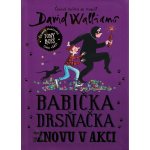 Babička drsňačka znovu v akci - David Walliams, Tony Ross ilustrátor – Sleviste.cz
