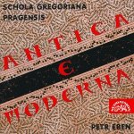 Schola Gregoriana Pragensis - Antica e moderna CD – Hledejceny.cz