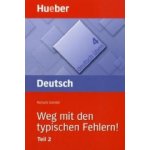 Weg mit den typischen Fehlern! 2 - Richard Schmitt – Hledejceny.cz