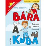 Bára a Kuba - Hana Zobačová – Hledejceny.cz