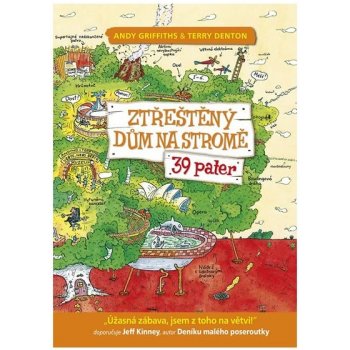 Novotný Petr Ztřeštěný dům na stromě - 39 pater