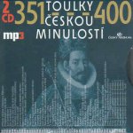 Toulky českou minulostí 351-400 - Josef Veselý, Igor Bareš, Iva Valešová – Hledejceny.cz