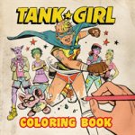 Tank Girl Coloring Book – Zboží Mobilmania