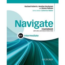 Navigate Intermediate B1+ Student´s Book with DVD-ROM a Online Skills