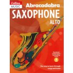 Abracadabra Saxophone + 2x CD altový saxofon, škola hry prostřednictvím písníček a melodií – Zboží Dáma