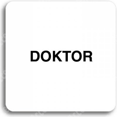 ACCEPT Piktogram doktor - bílá tabulka - černý tisk bez rámečku
