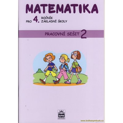 Eiblová a kolektiv L.: matematika pro 4. ročník základní školy - Pracovní sešit 2 – Zboží Mobilmania