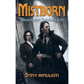 Mistborn 5 - Stíny minulosti