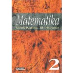 Matematika 2 - Miloš Kaňka, Jiří Henzler – Hledejceny.cz