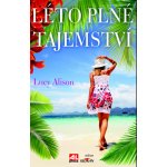 Léto plné tajemství - Lucy Alison – Hledejceny.cz