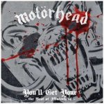 Motörhead - You'll Get Yours CD – Hledejceny.cz