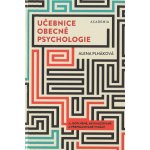 Učebnice obecné psychologie - Alena Plháková – Sleviste.cz