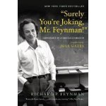 Surely You`re Joking, Mr. Feynman! - Adventures of a Curious Character – Hledejceny.cz