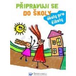 Připravuji se do školy – Sleviste.cz
