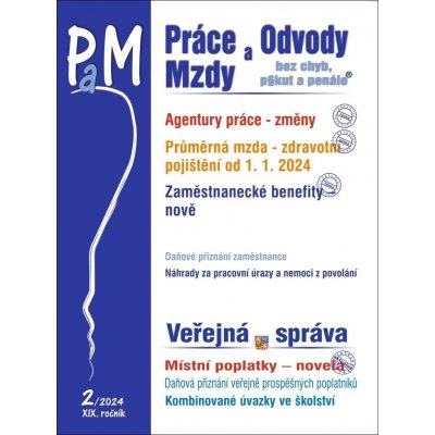 Práce, odvody a mzdy bez chyb, pokut a penále č. 2 / 2024 - Změny pravidel pro agentury práce - Poradce s.r.o. – Zbozi.Blesk.cz