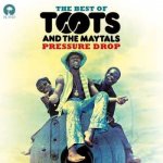 Toots & The Maytals - Pressure Drop CD – Hledejceny.cz