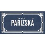 Cedule/tabule k označení ulice (pražská) - modrá – Zboží Dáma