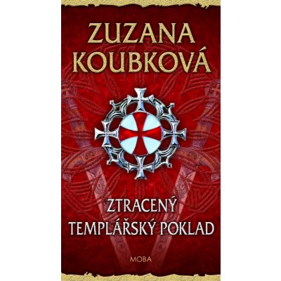 Ztracený templářský poklad - Zuzana Koubková – Zboží Mobilmania