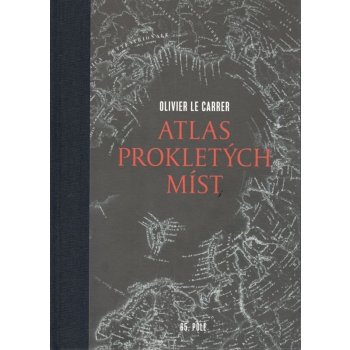 Atlas prokletých míst