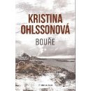 Bouře - Kristina Ohlsson