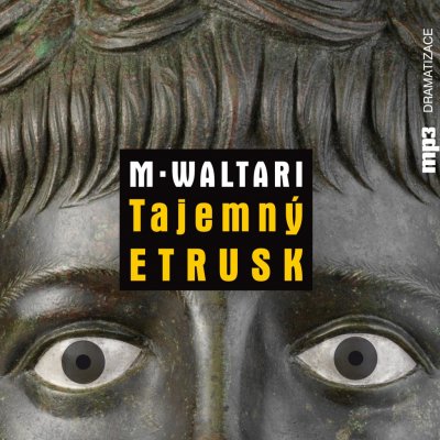 Tajemný Etrusk - Mika Waltari – Hledejceny.cz