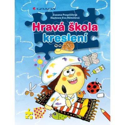Hravá škola kreslení - Pospíšilová Zuzana, Rémišová Eva – Zbozi.Blesk.cz